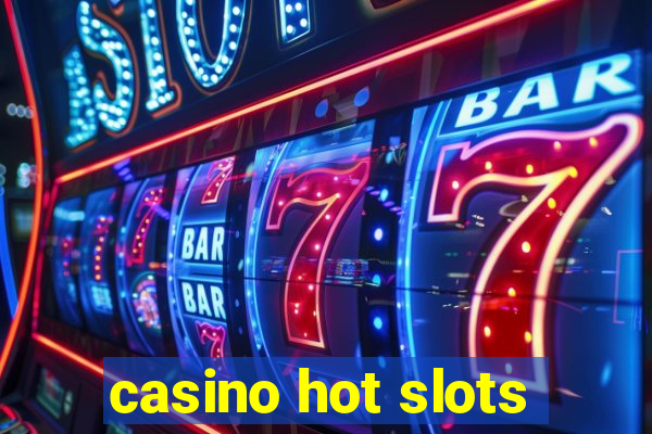 casino hot slots