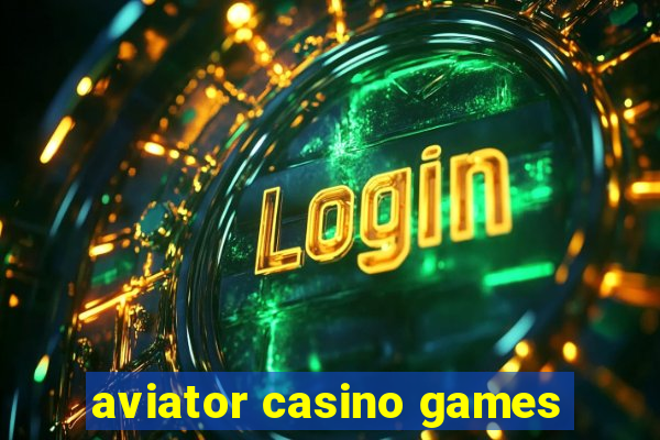 aviator casino games