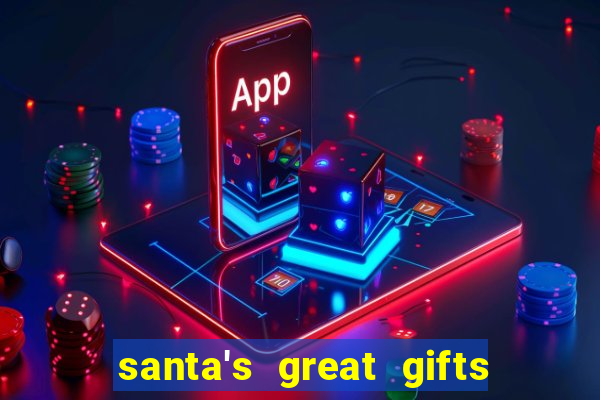 santa's great gifts slot demo