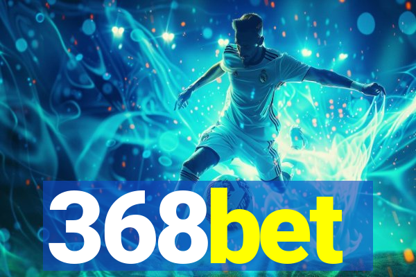 368bet