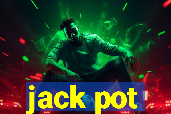 jack pot