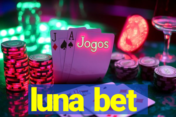 luna bet