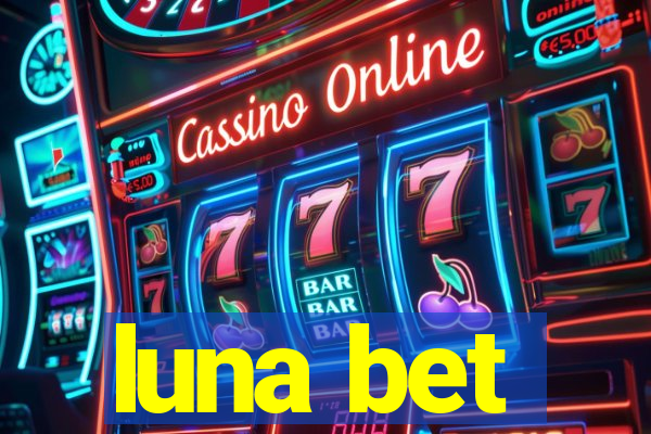 luna bet