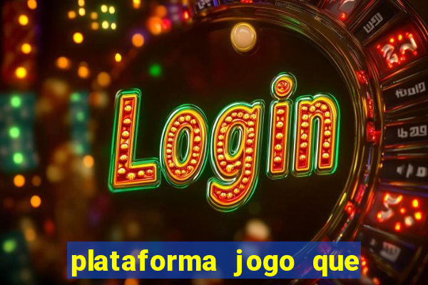 plataforma jogo que paga no cadastro