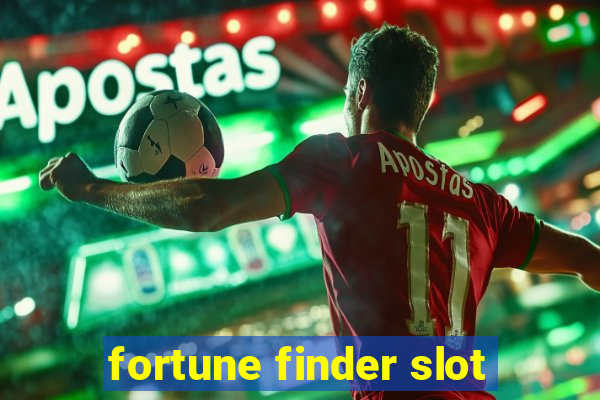 fortune finder slot