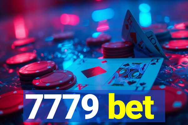 7779 bet