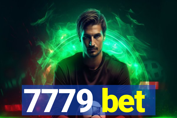 7779 bet