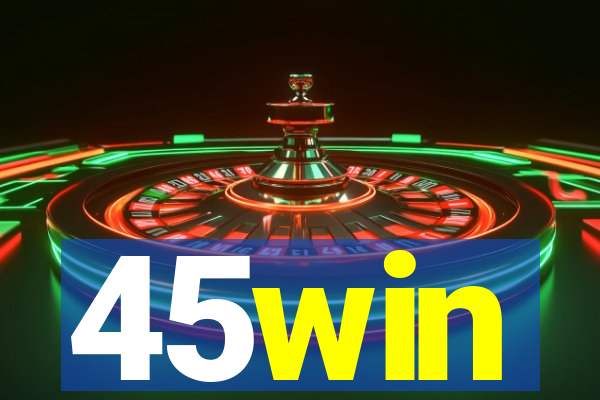 45win