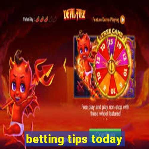 betting tips today