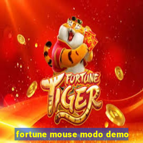 fortune mouse modo demo