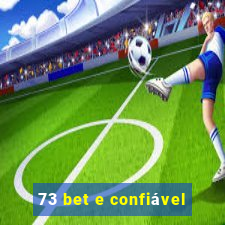 73 bet e confiável