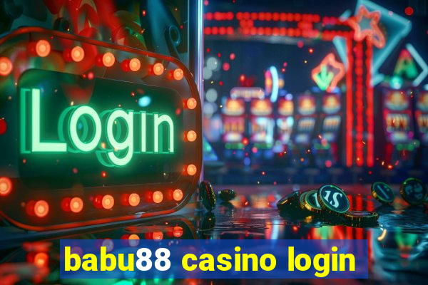 babu88 casino login