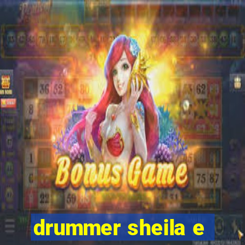 drummer sheila e