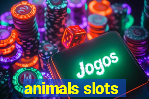 animals slots