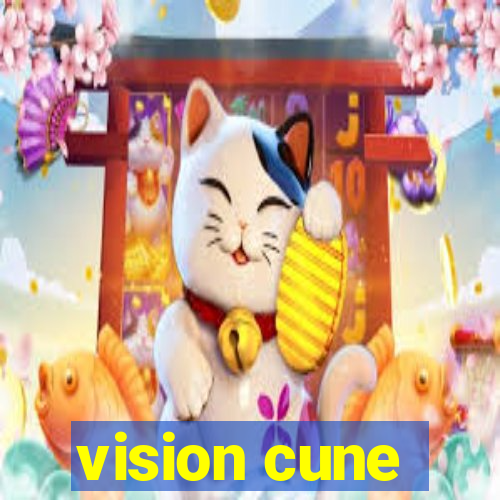 vision cune