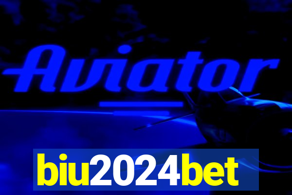 biu2024bet