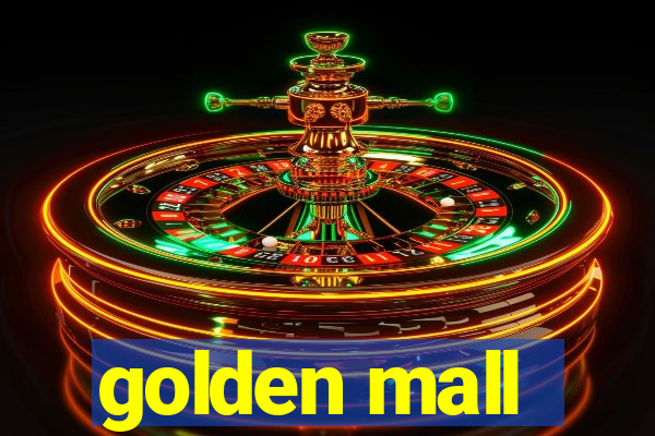 golden mall