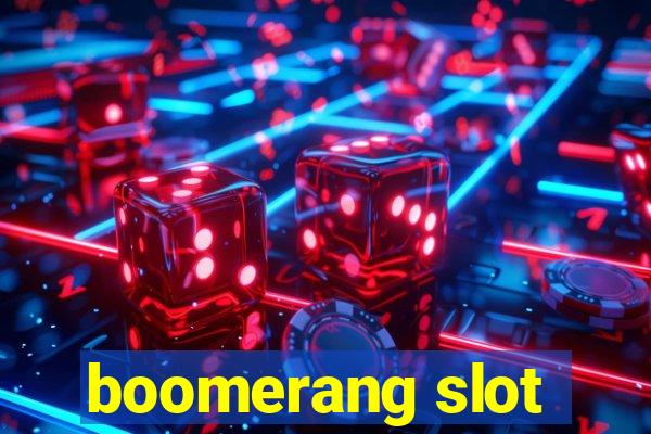 boomerang slot