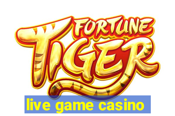 live game casino