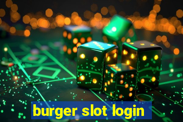 burger slot login