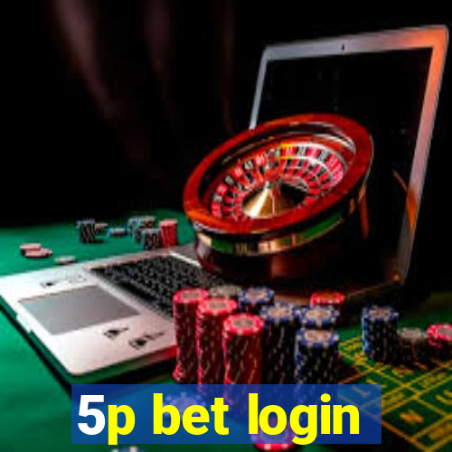 5p bet login