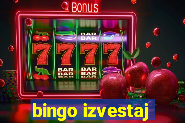 bingo izvestaj