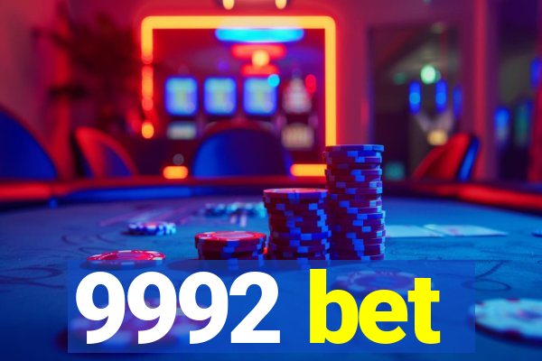 9992 bet