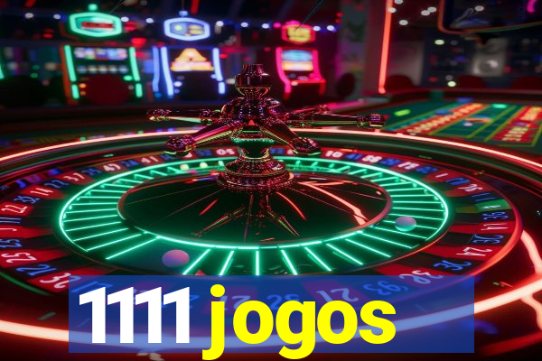 1111 jogos