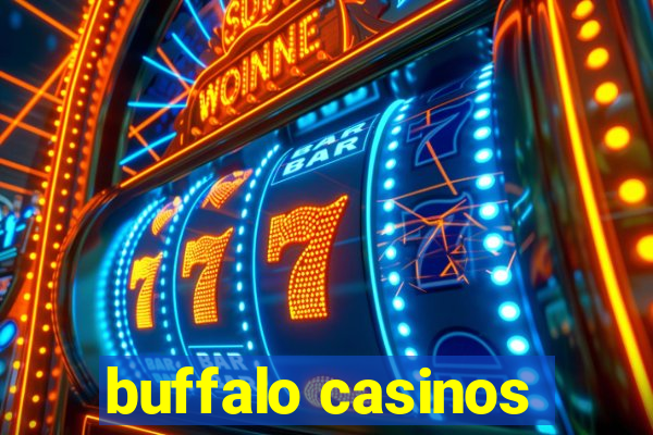 buffalo casinos