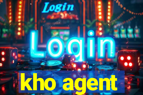 kho agent