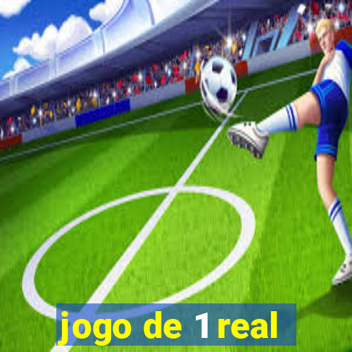 jogo de 1 real