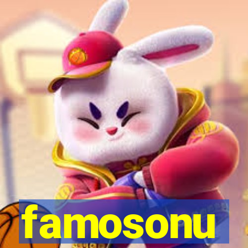 famosonu