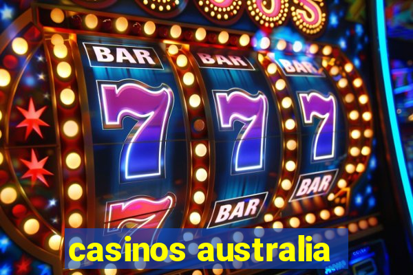 casinos australia