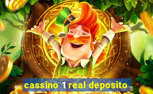 cassino 1 real deposito