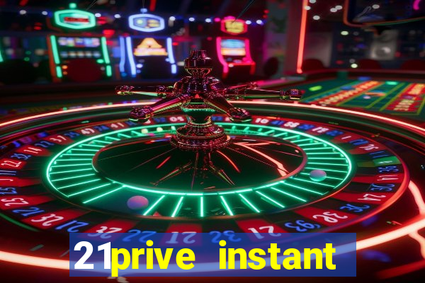 21prive instant play casino