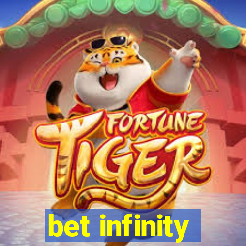 bet infinity