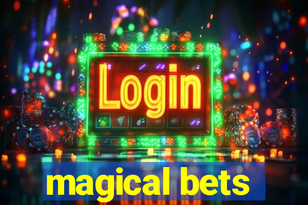 magical bets