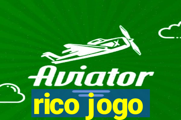 rico jogo