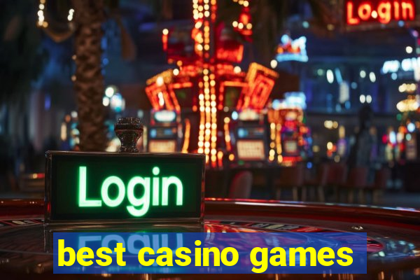 best casino games