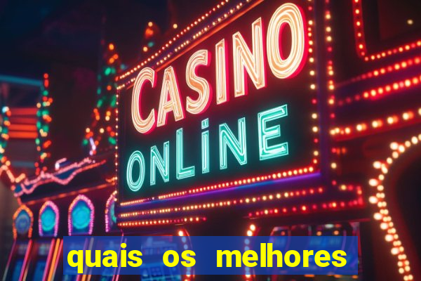 quais os melhores jogos para apostar hoje