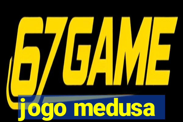 jogo medusa