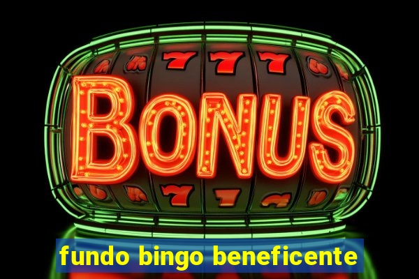 fundo bingo beneficente