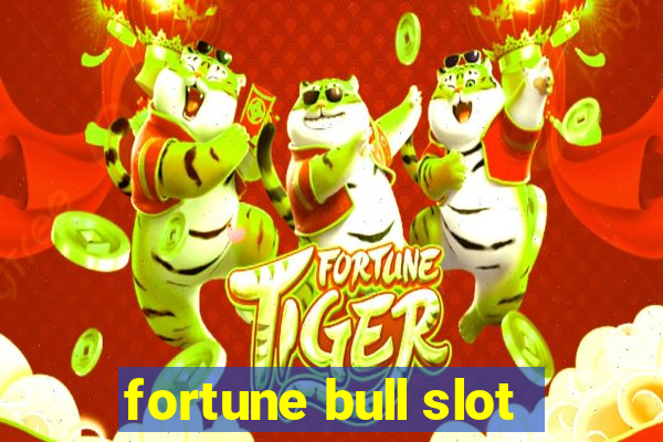 fortune bull slot