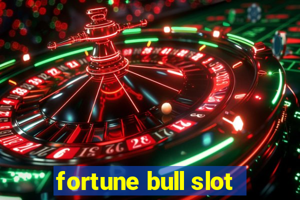 fortune bull slot