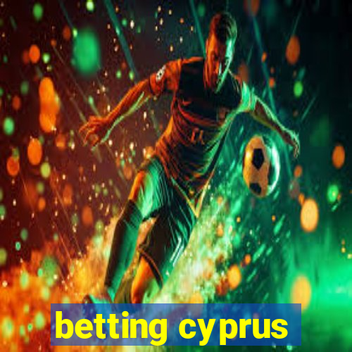 betting cyprus