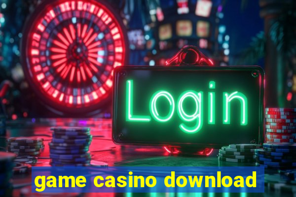 game casino download