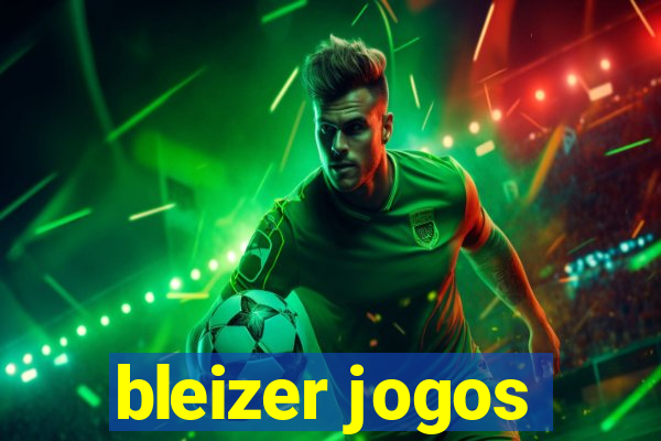 bleizer jogos