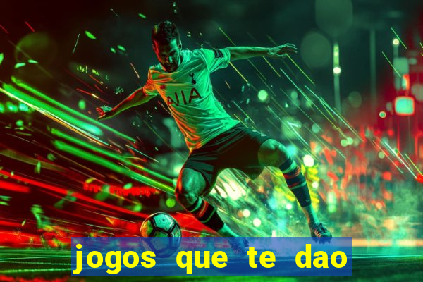 jogos que te dao bonus no cadastro