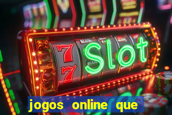 jogos online que ganha dinheiro na hora