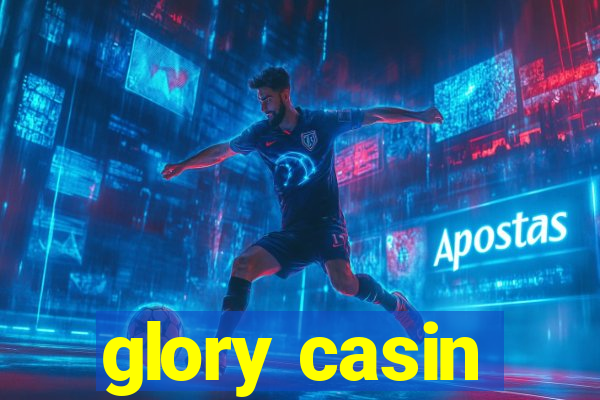 glory casin